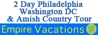 2-Day Washington DC, Philadelphia and Amish Country Tour from New York Schedule