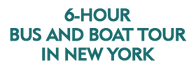 6 Hours Bus and Boat Tour in New York 2024 Schedule