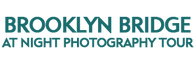 Brooklyn Bridge at Night Photography Tour 2024 Schedule