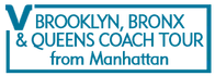 Brooklyn, Bronx and Queens Coach Tour from Manhattan 2024 Schedule