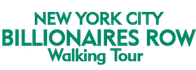 New York City Billionaires Row Walking Tour 2024 Schedule